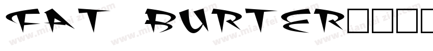 Fat Burter字体转换